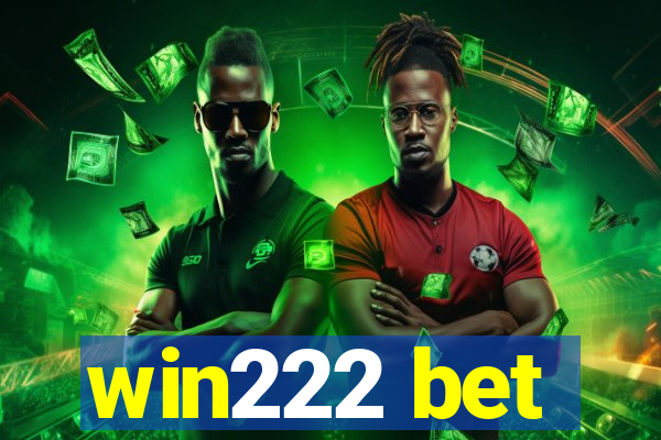 win222 bet